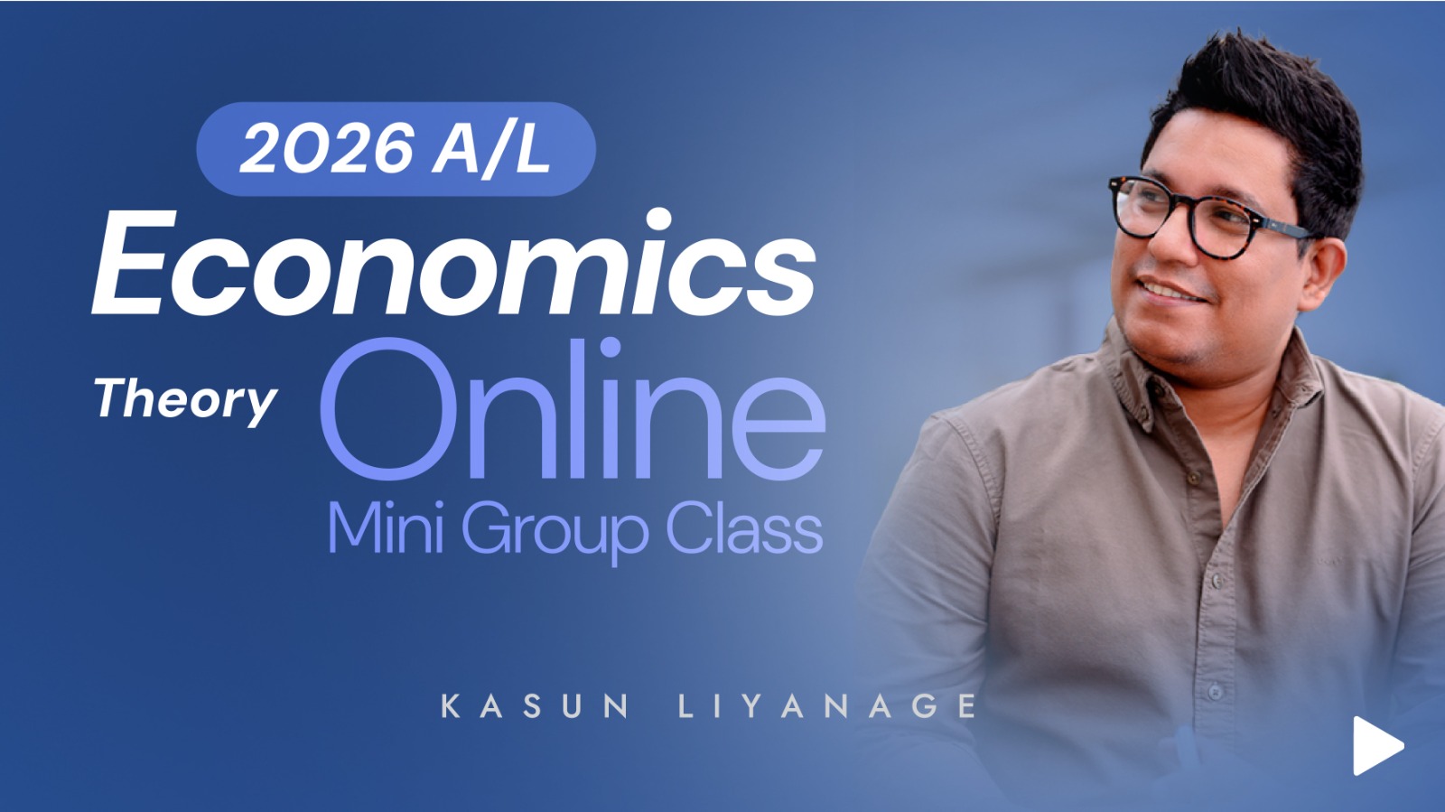 Economics - Theory | Mini Group Class - Online | 2026 A/L (26ETMGO)
