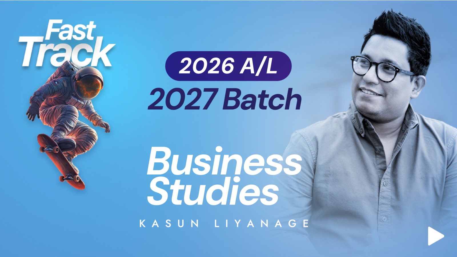 Fast - Track 2026 A/L (2027 Batch)| Business Studies (27BSFT)
