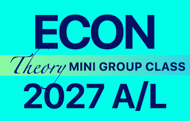 Economics - Theory | Mini Group Class - Physical & Online | 2027 A/L (27ETMG)