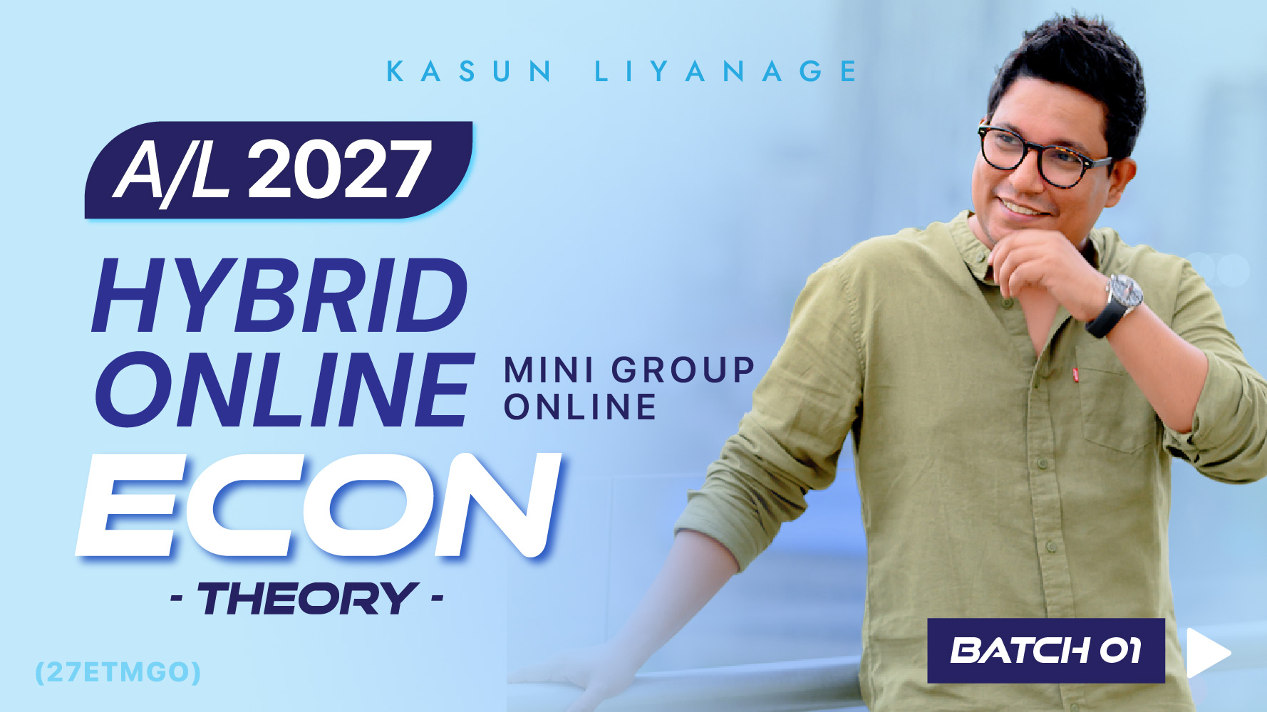 Economics - Theory | Hybrid Online - Batch 01 (Mini Group) | 2027 A/L (27ETMGO)