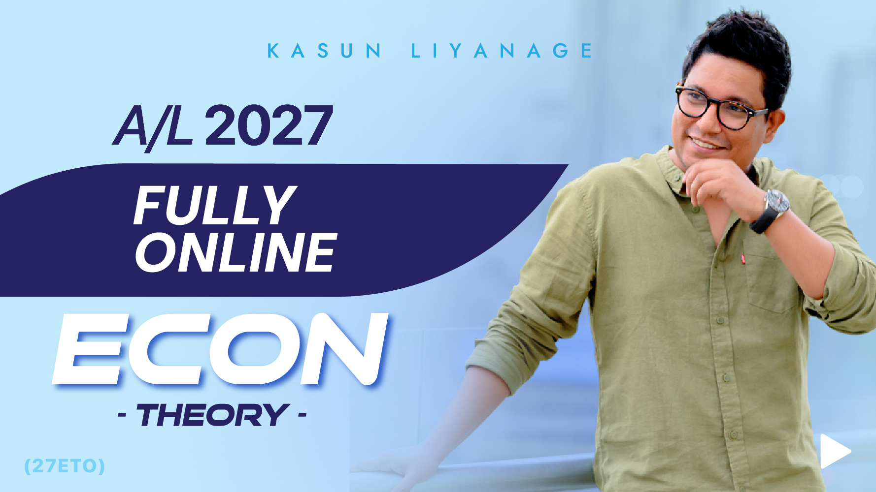 Economics - Theory | Fully Online | 2027 A/L (27ETO)