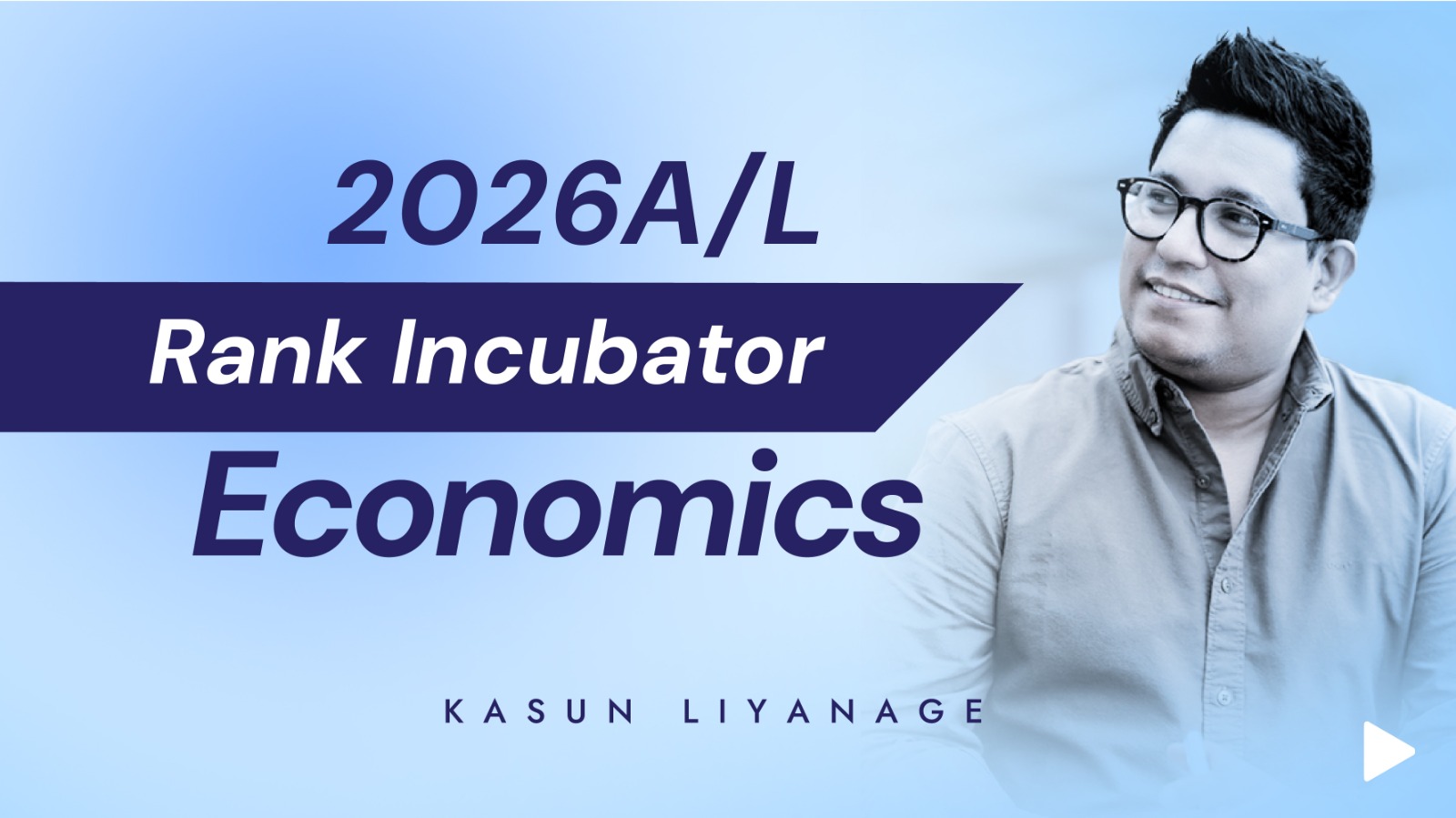 2026 A/L Econ Rank Incubator
